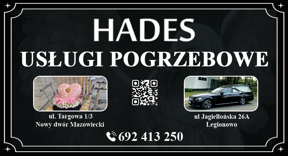 Zakład Pogrzebowy Hades - pogrzeb NOWY DWÓR MAZOWIECKI pogrzeb NOWY DWÓR MAZOWIECKI